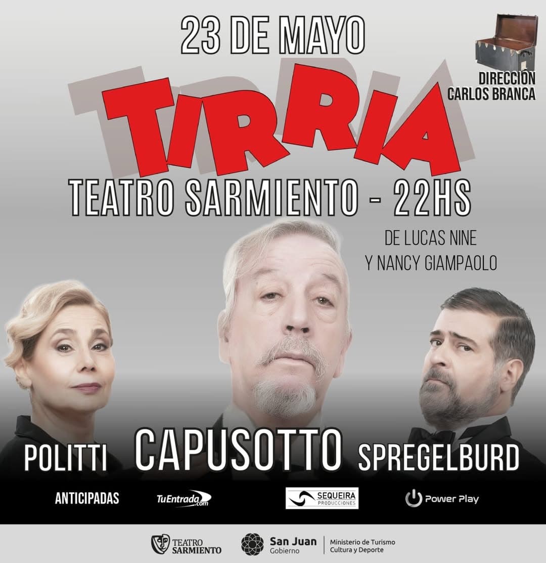 Diego Capusotto, Andrea Politti & Rafael Spregelburd presentan: "Tirria"